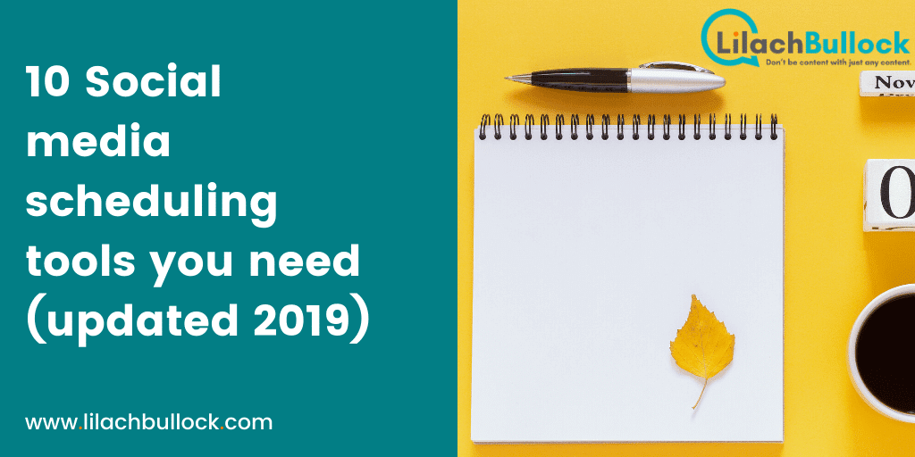 10 Social media scheduling tools you need (updated 2019)