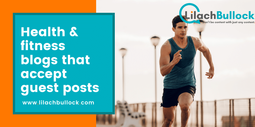 Health & fitness blogs that accept guest posts