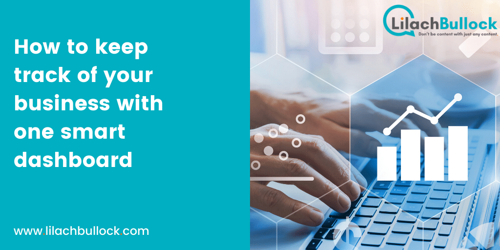 How to keep track of your entire business with one smart dashboard