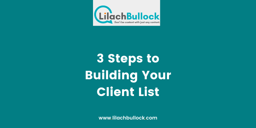 3 Steps to Building Your Client List