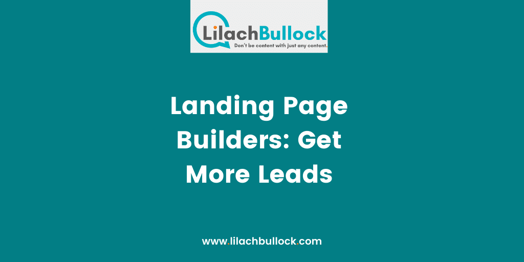 Landing Page Builders Get More Leads