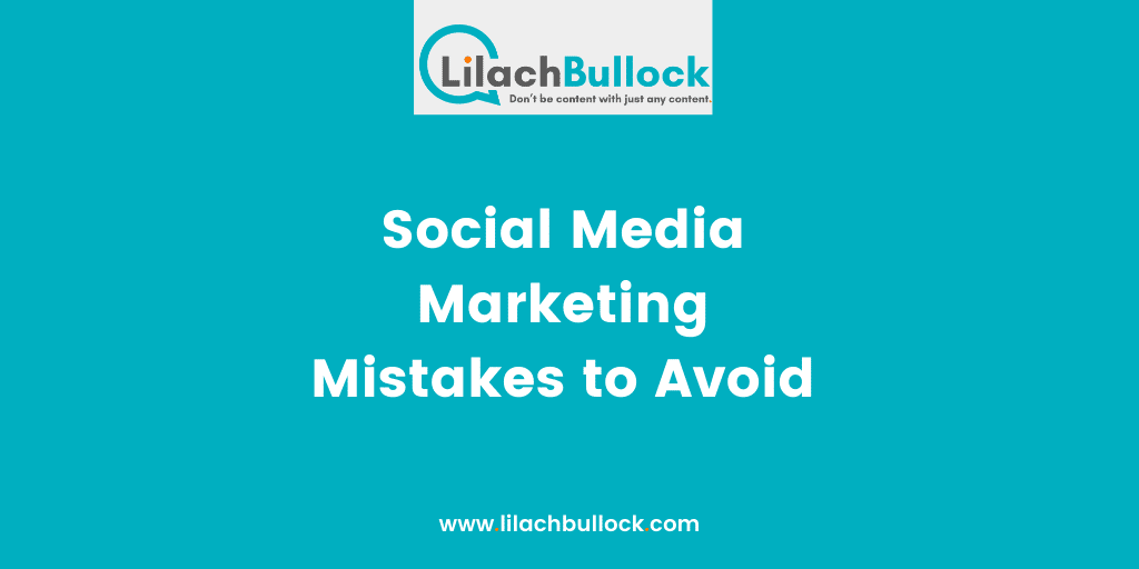 Social Media Marketing Mistakes to Avoid