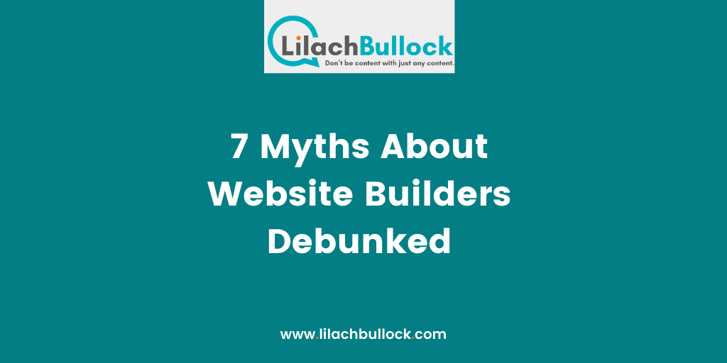 7 Myths About Website Builders Debunked-min