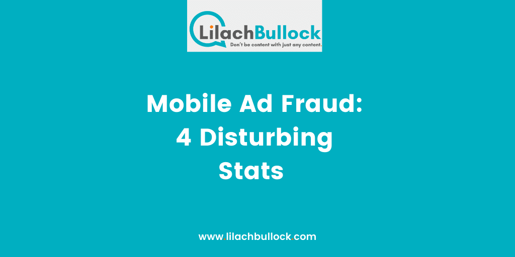 Mobile Ad Fraud 4 Disturbing Stats
