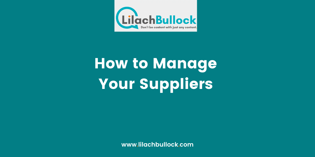 How to Manage Your Suppliers
