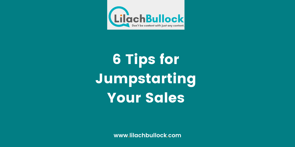 6 Tips for Jumpstarting Your Sales-min