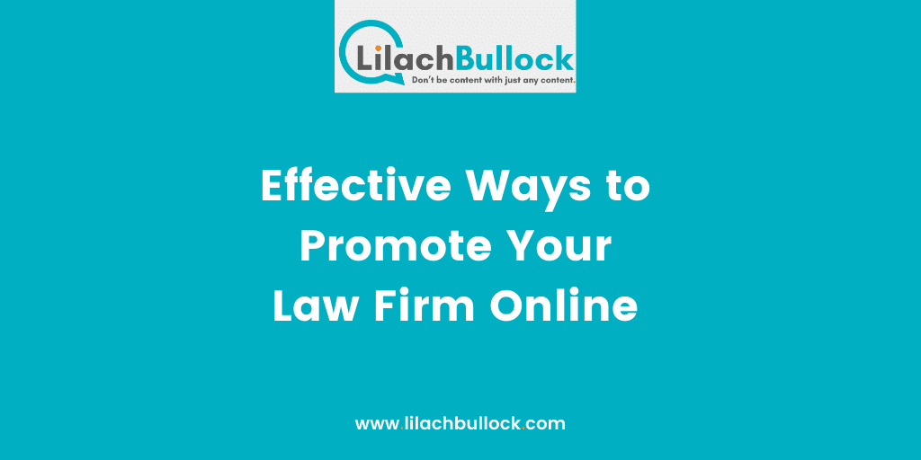 Effective Ways to Promote Your Law Firm Online