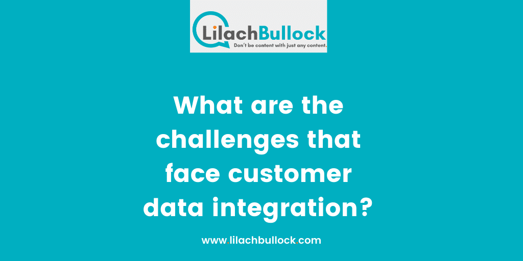 What are the challenges that face customer data integration