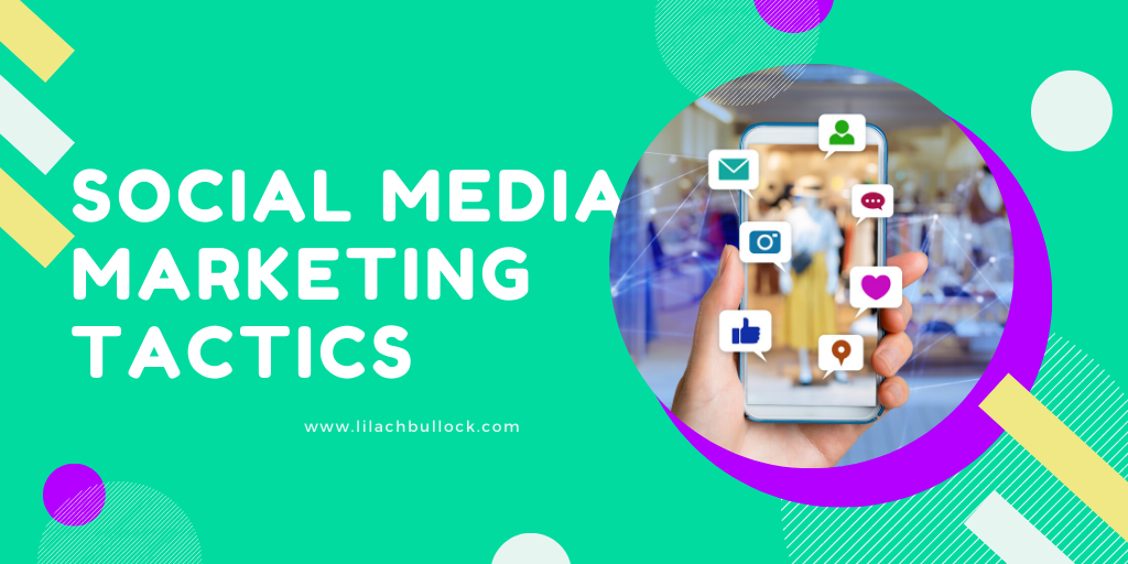 social media marketing tactics