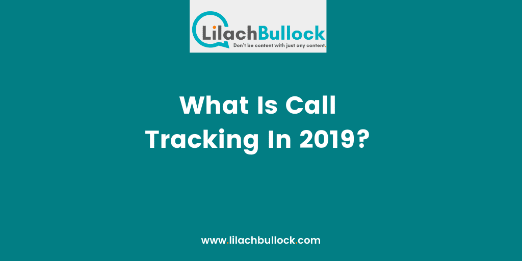 What Is Call Tracking In 2019