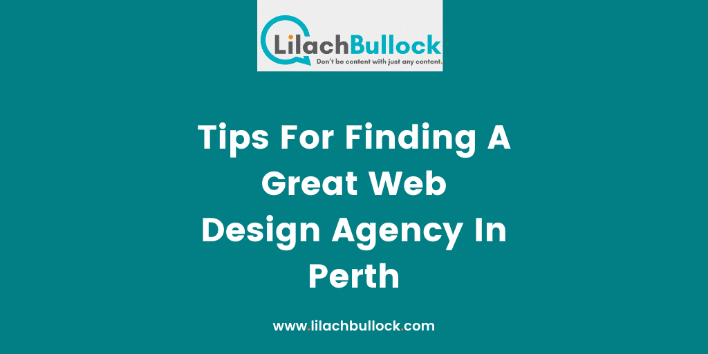 Tips For Finding A Great Web Design Agency In Perth