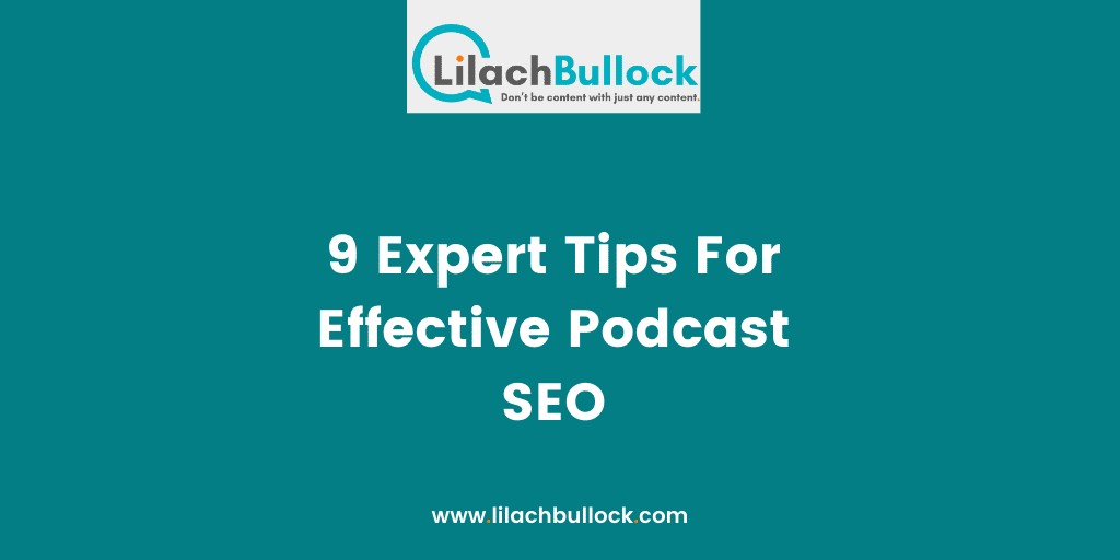 9 Expert Tips For Effective Podcast SEO-min