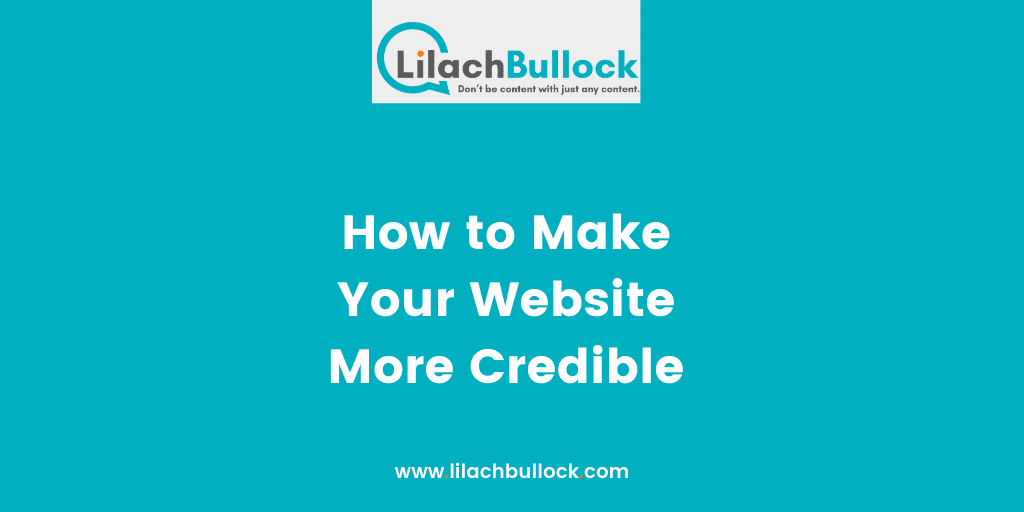 How to Make Your Website More Credible