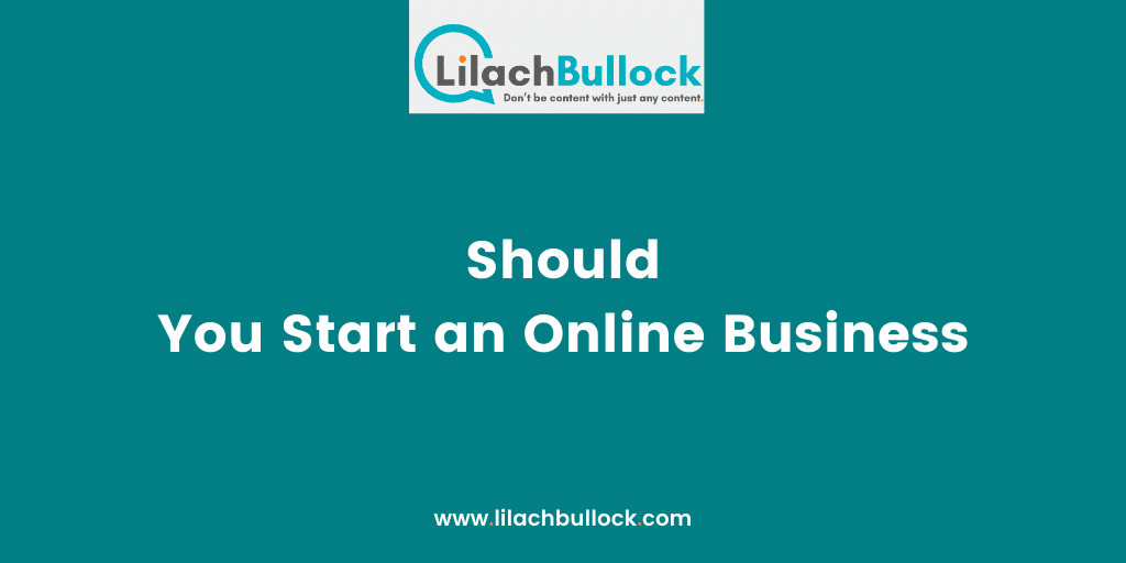 Should You Start an Online Business