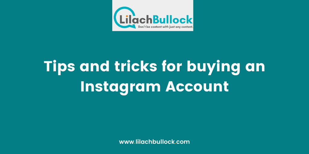 Tips and tricks for buying an Instagram Account(1)