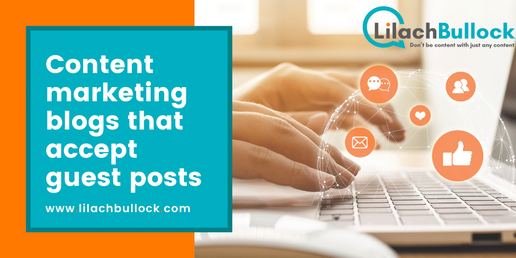 Content marketing blogs that accept guest posts
