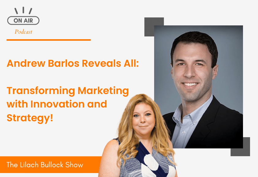 Andrew Barlos Reveals All: Transforming Marketing with Innovation and Strategy!