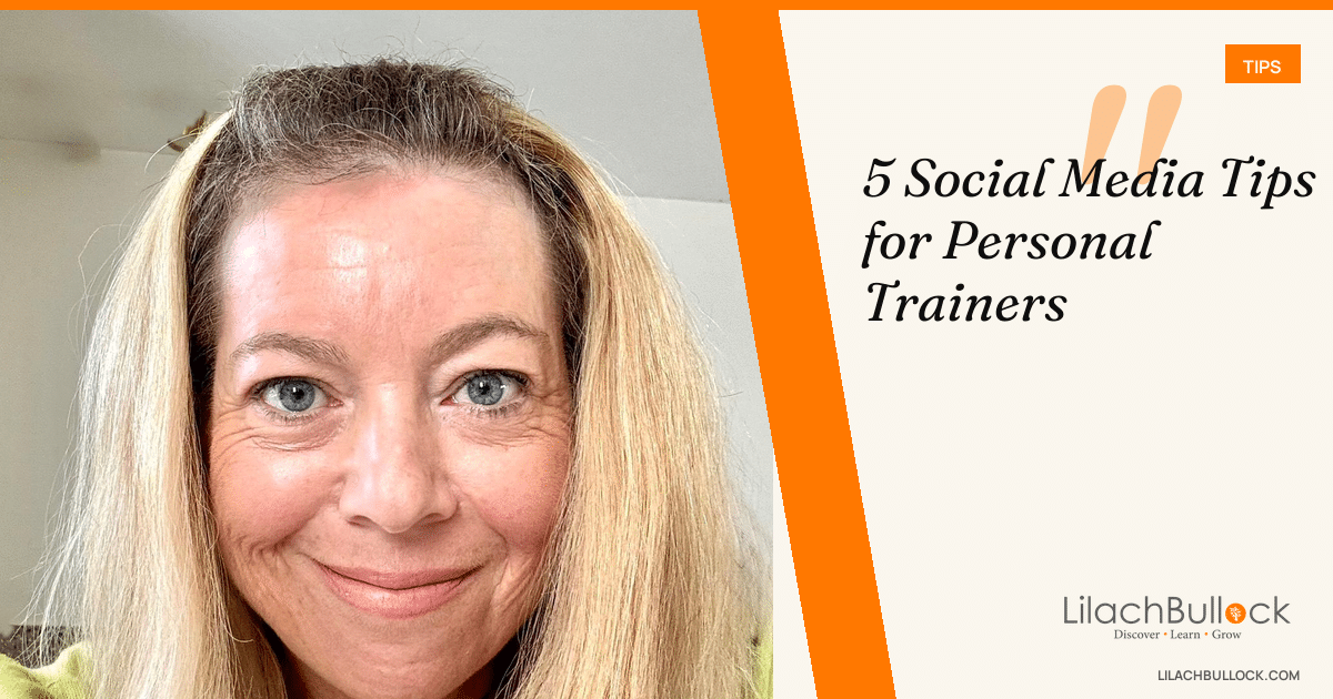 5 Social Media Tips for Personal Trainers