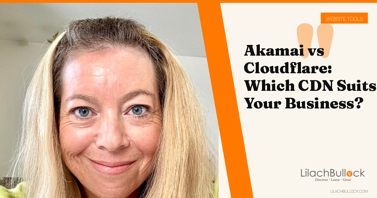 Akamai vs Cloudflare: Which CDN Suits Your Business?