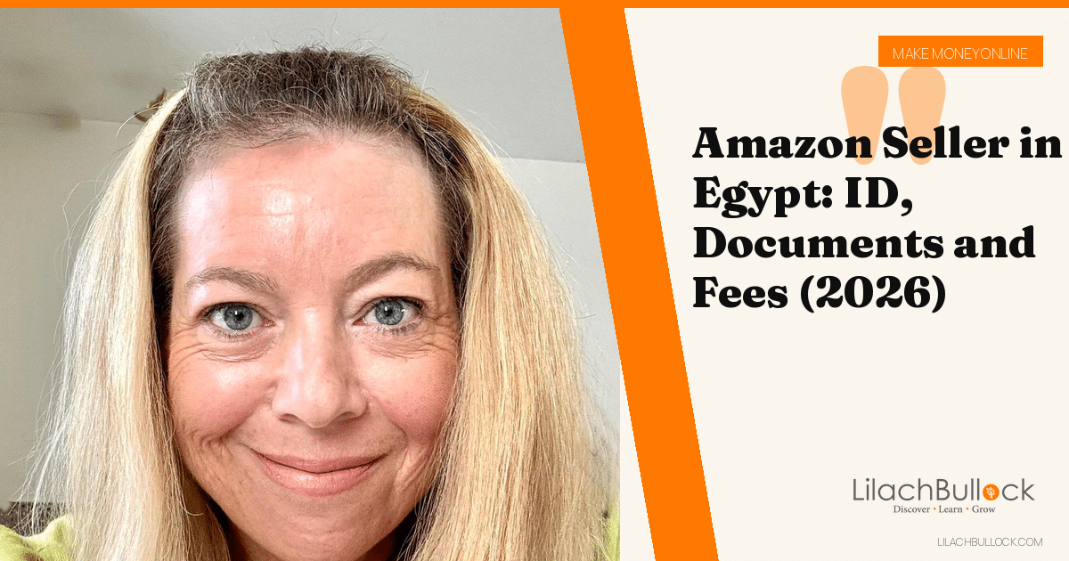 Amazon Seller in Egypt: ID, Documents and Fees (2026)
