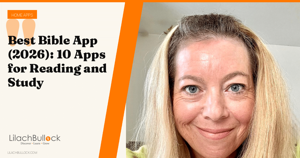 Best Bible App (2026): 10 Apps for Reading and Study