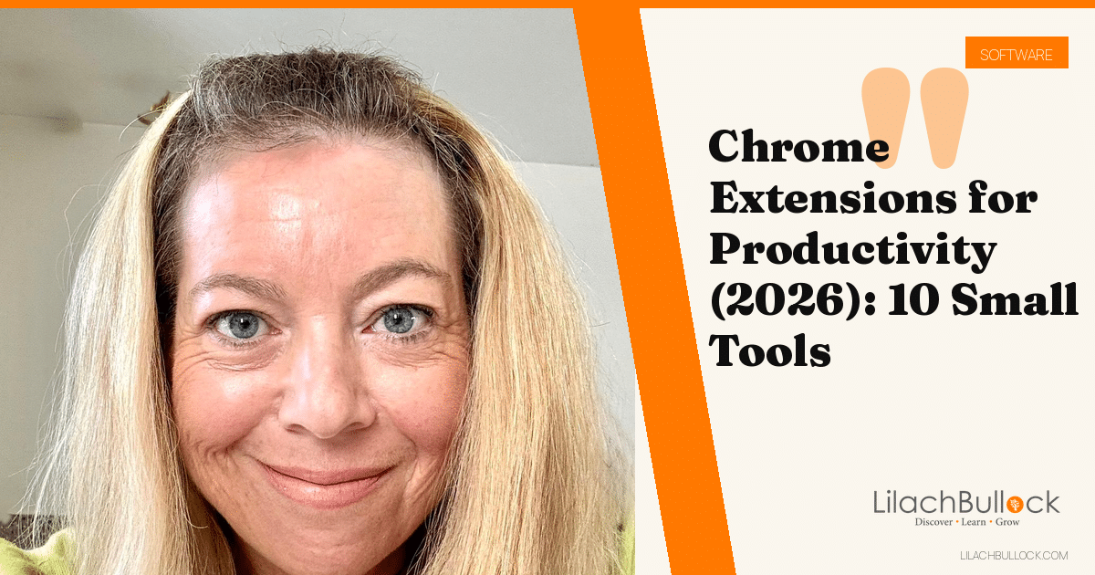 Chrome Extensions for Productivity (2026): 10 Small Tools