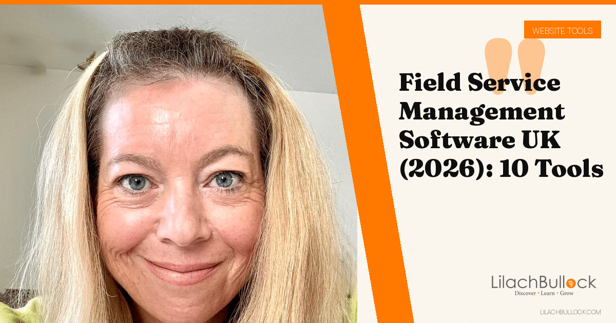 Field Service Management Software UK (2026): 10 Tools