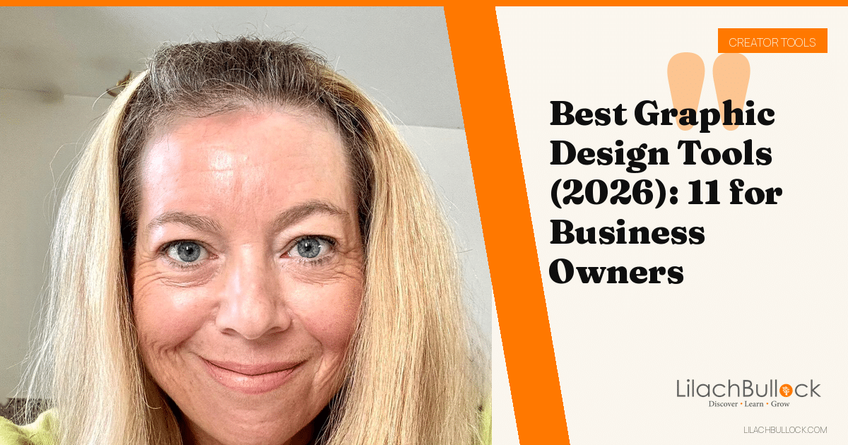 Best Graphic Design Tools (2026): 11 for Business Owners