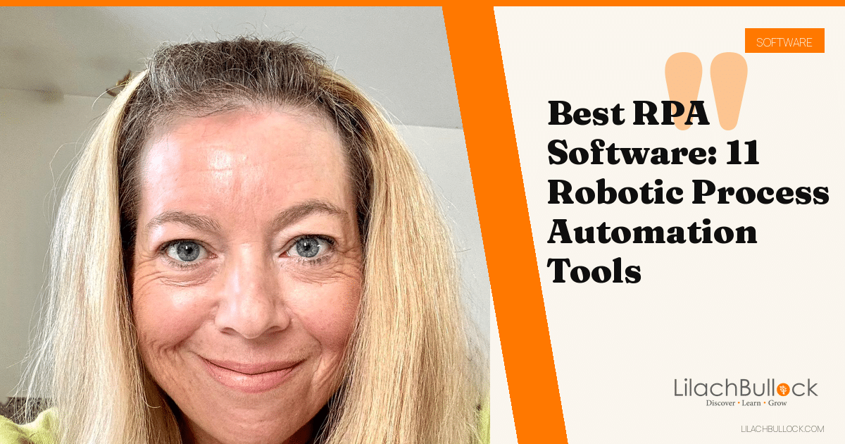 Best RPA Software: 11 Robotic Process Automation Tools