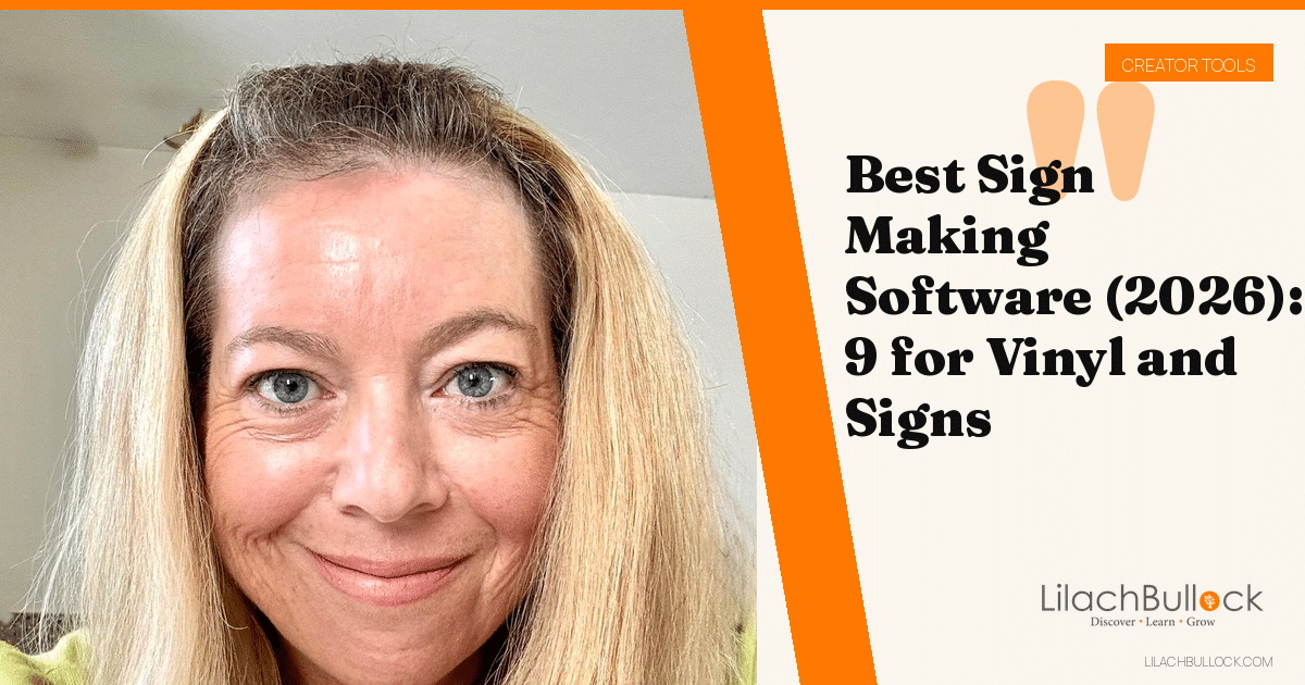Best Sign Making Software (2026): 9 for Vinyl and Signs