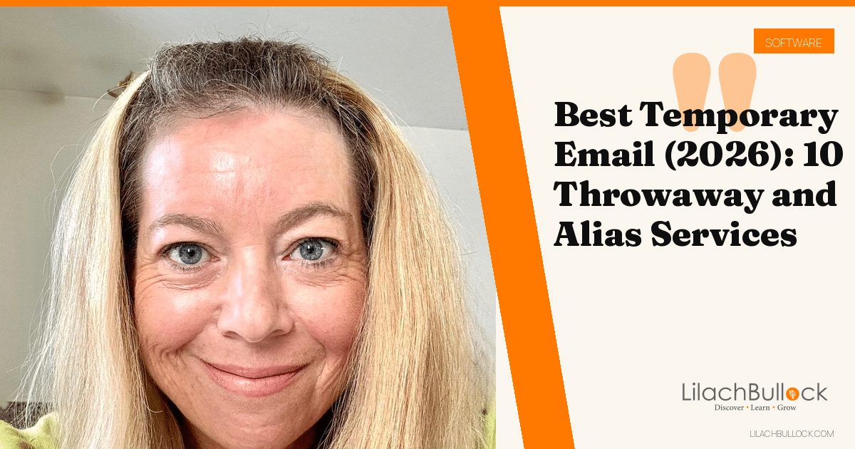 Best Temporary Email (2026): 10 Throwaway and Alias Services