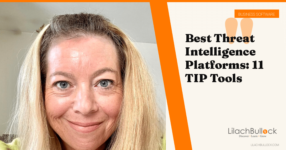 Best Threat Intelligence Platforms: 11 TIP Tools