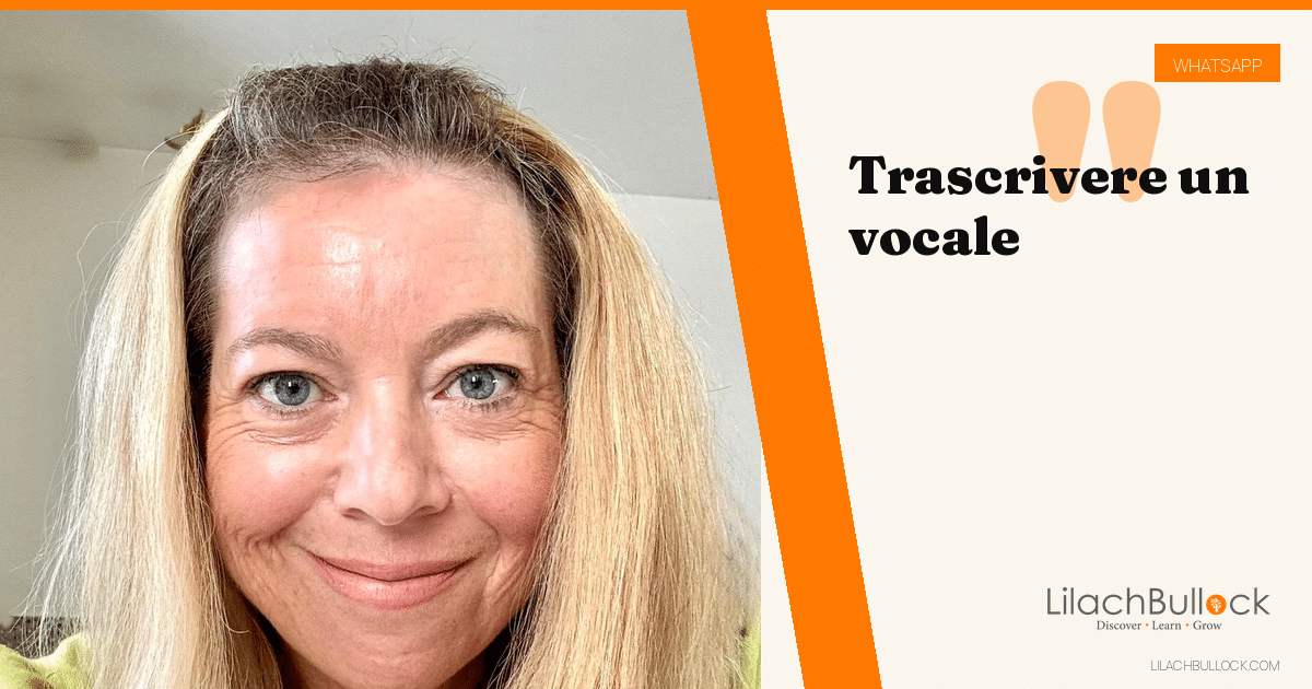 Come trascrivere un audio su WhatsApp: e l'italiano? (2026)