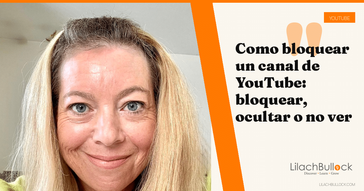 Cómo bloquear un canal de YouTube: bloquear, ocultar o dejar de verlo (2026)