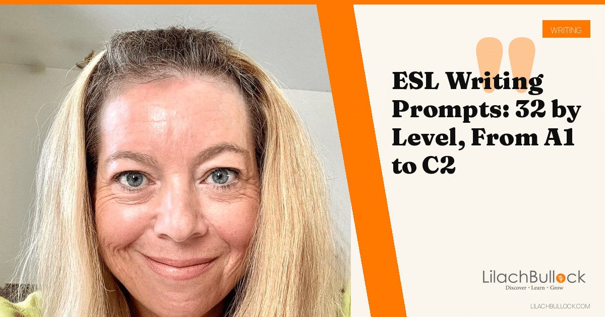 ESL Writing Prompts: 32 by Level, From A1 to C2
