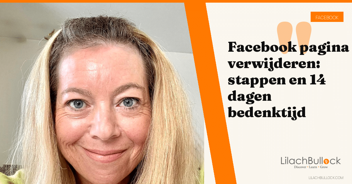 Facebook pagina verwijderen: stappen, de termijn van 14 dagen en de zachtere opties (2026)