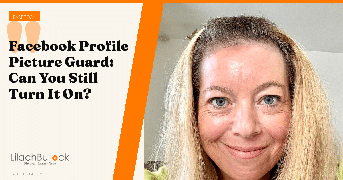 Facebook Profile Picture Guard: What It Did and What to Use Now