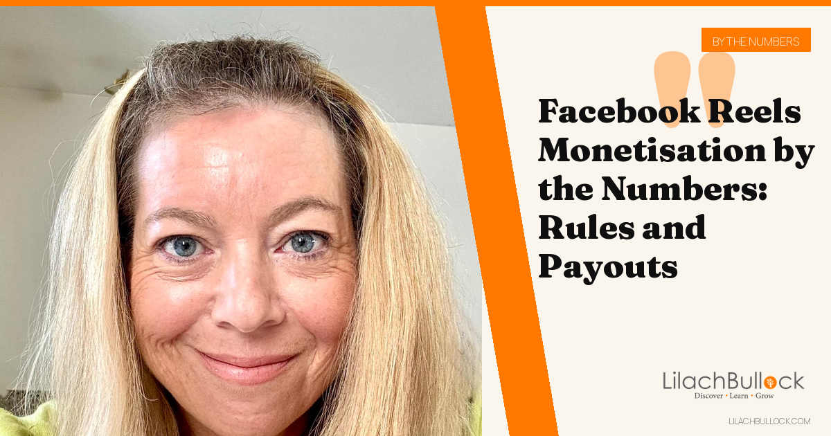 Facebook Reels Monetisation by the Numbers: Rules and Payouts