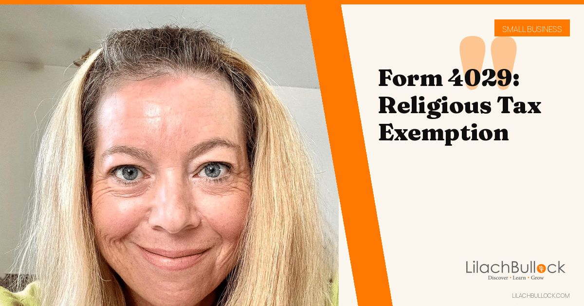 Form 4029: Religious Exemption From Social Security and Medicare Taxes