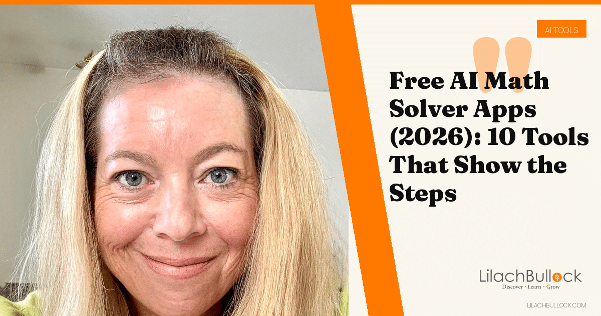 Free AI Math Solver Apps (2026): 10 Tools That Show the Steps