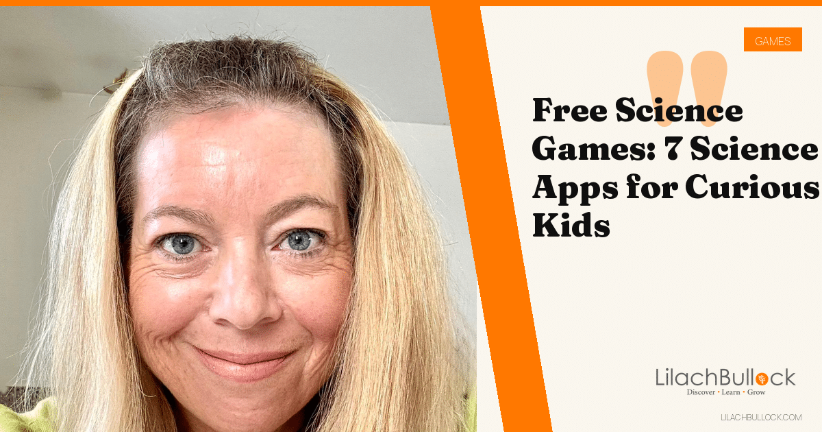 Free Science Games: 7 Science Apps for Curious Kids