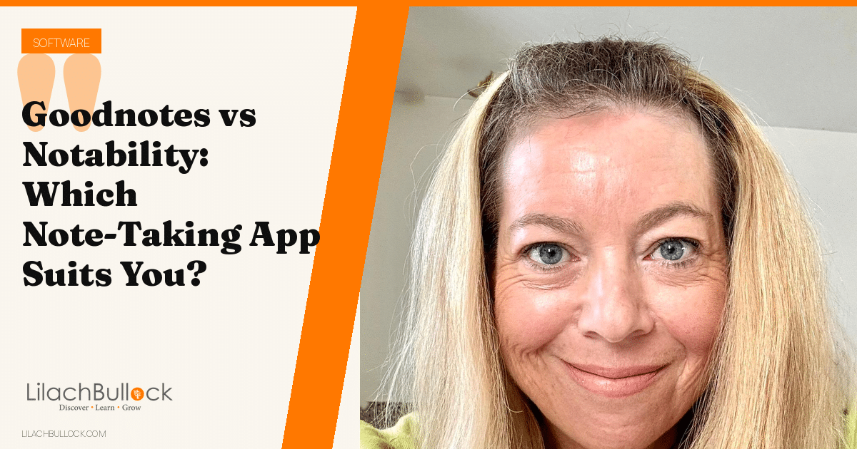 Goodnotes vs Notability: Which Note-Taking App Suits You?