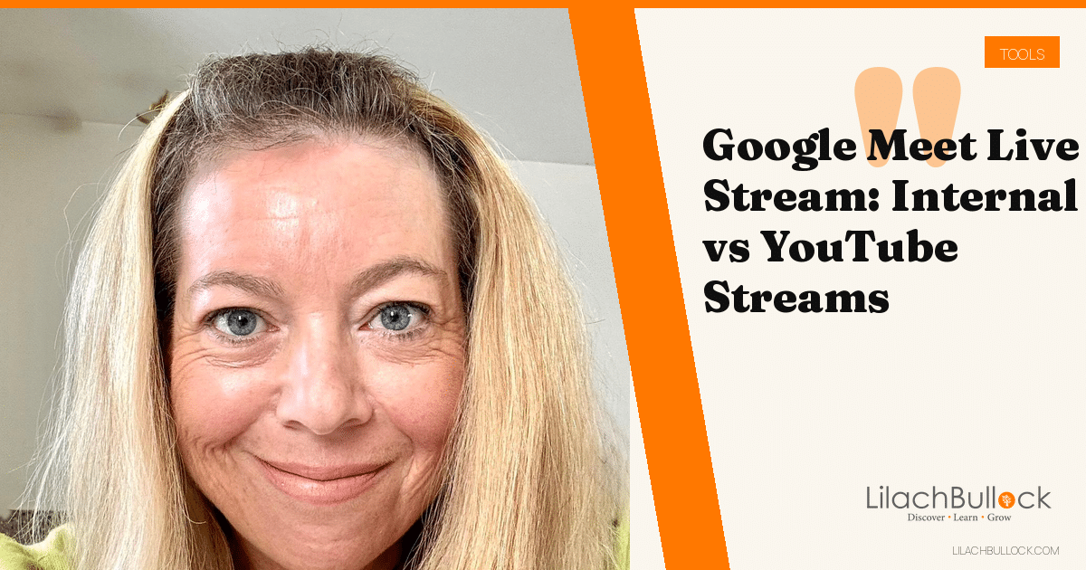 Google Meet Live Stream: In-House Streams vs YouTube, Viewers and Reports