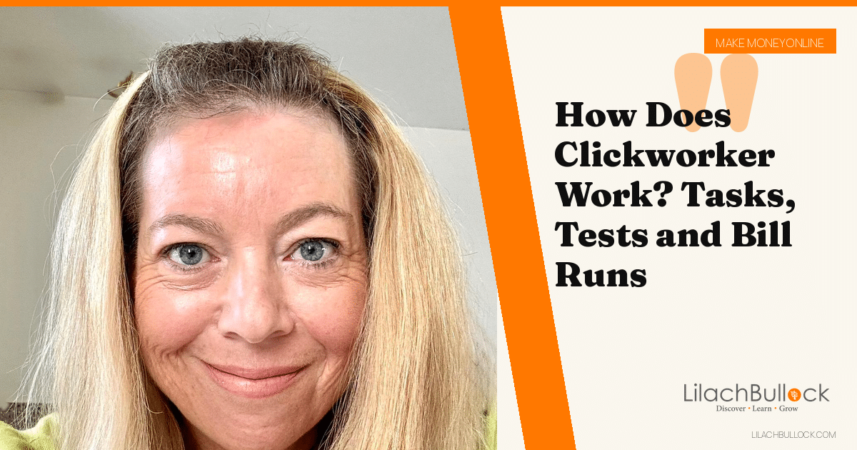 How Does Clickworker Work? Tasks, Tests and Bill Runs