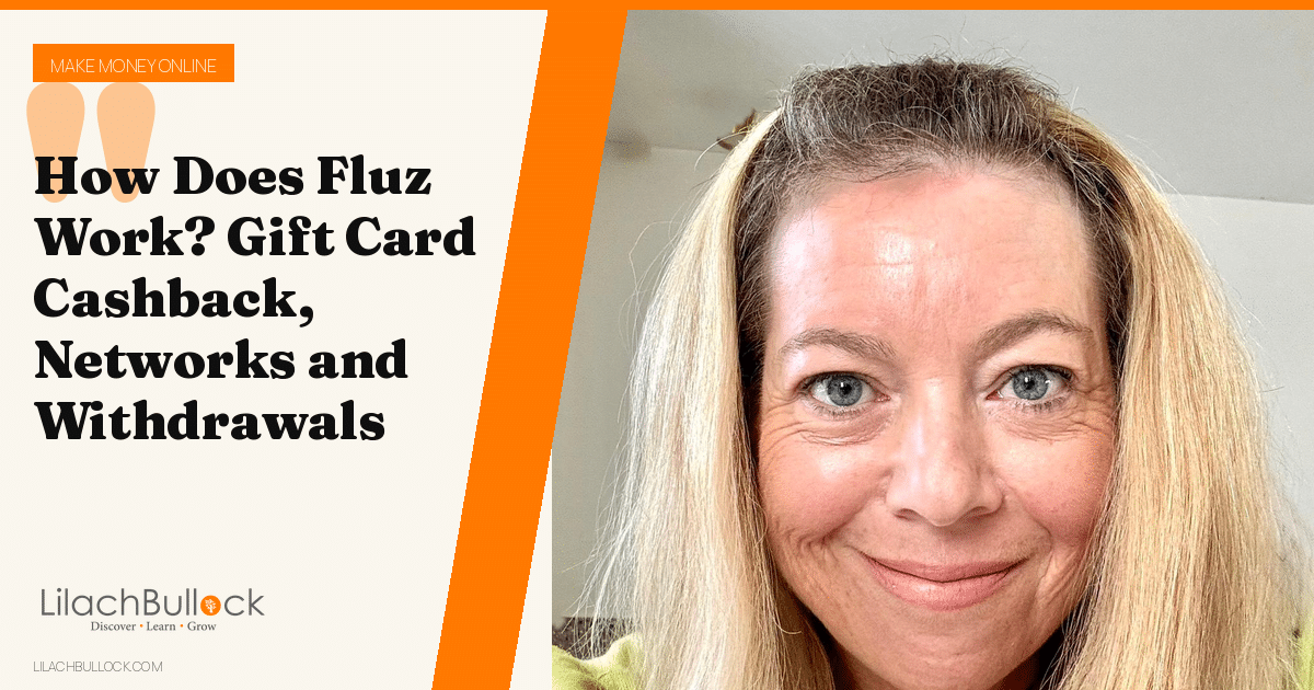 How Does Fluz Work? Gift Card Cashback, Networks and Withdrawals
