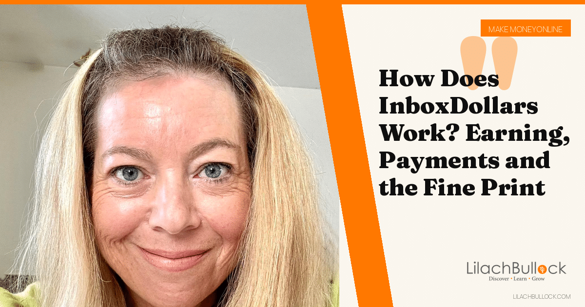 How Does InboxDollars Work? Earning, Payments and the Fine Print