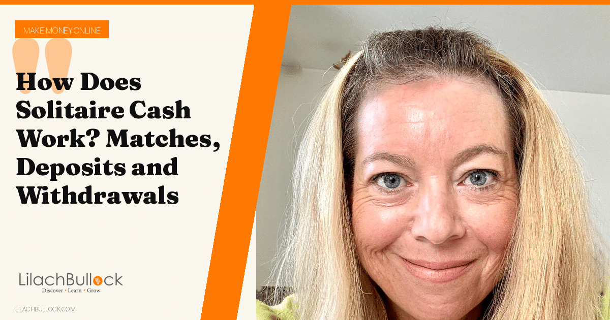 How Does Solitaire Cash Work? Matches, Deposits and Withdrawals