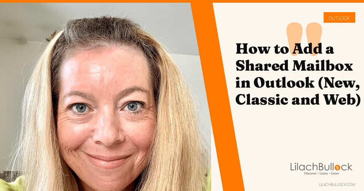 How to Add a Shared Mailbox in Outlook (New, Classic and Web)