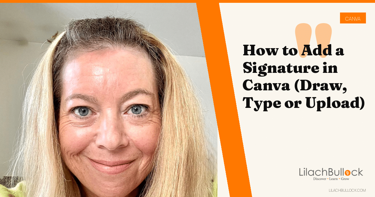 How to Add a Signature in Canva (Draw, Type or Upload)