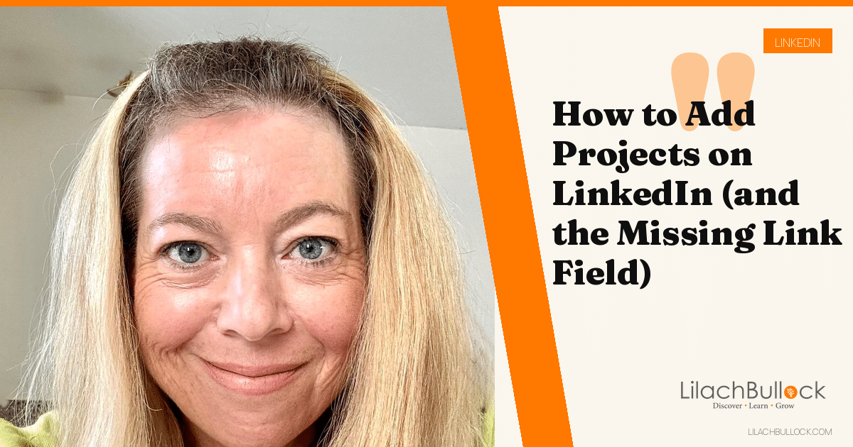 How to Add Projects on LinkedIn (and the Missing Link Field)